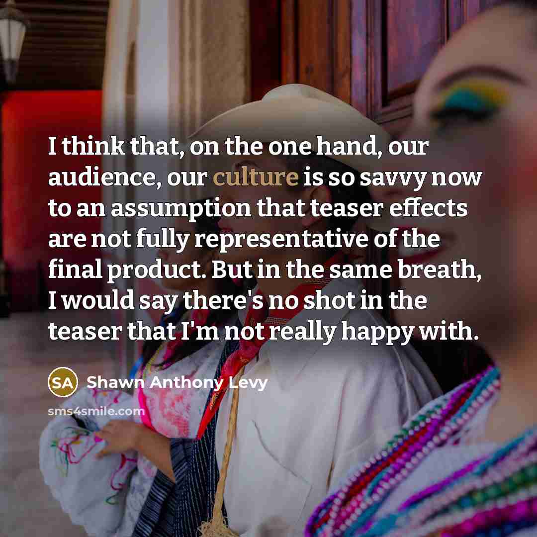 “I think that, on the one hand, our audience, our…” quote by Shawn Anthony Levy