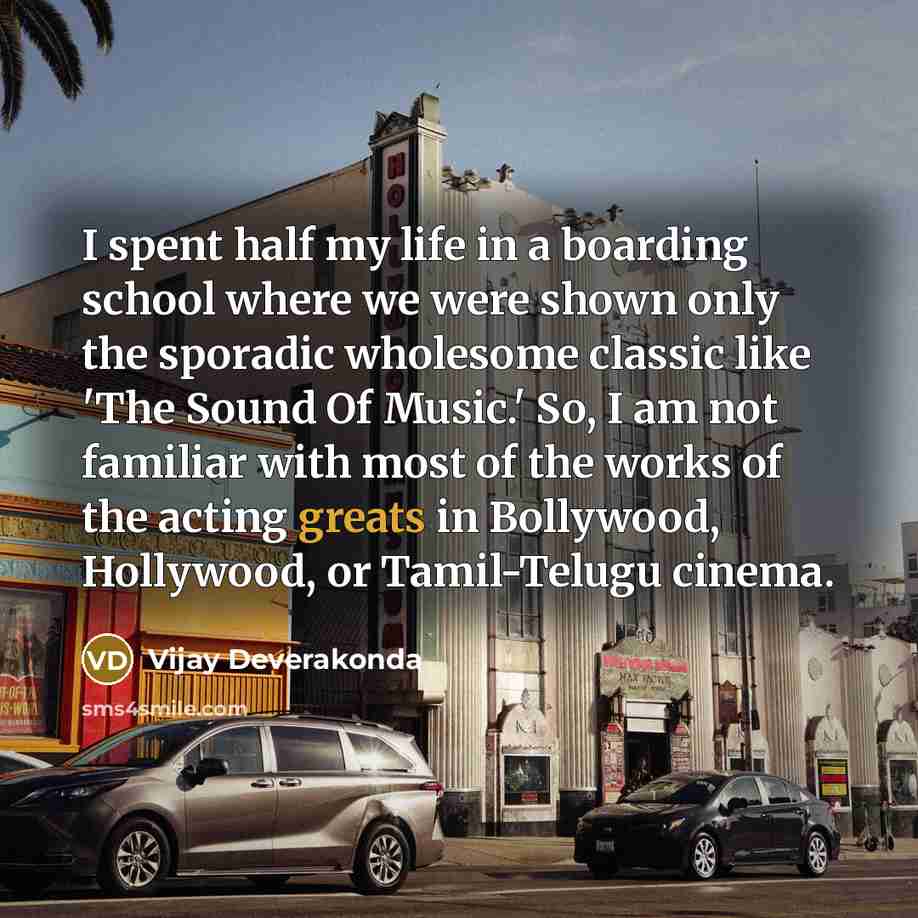 “I spent half my life in a boarding school where…” quote by Vijay Deverakonda