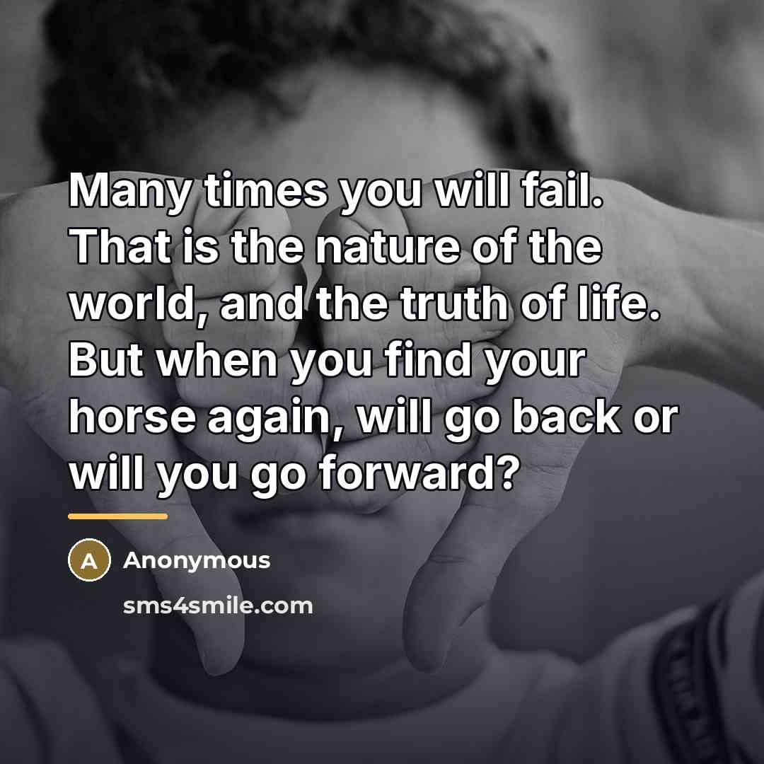 “Many times you will fail. That is the nature of…” quote by Anonymous