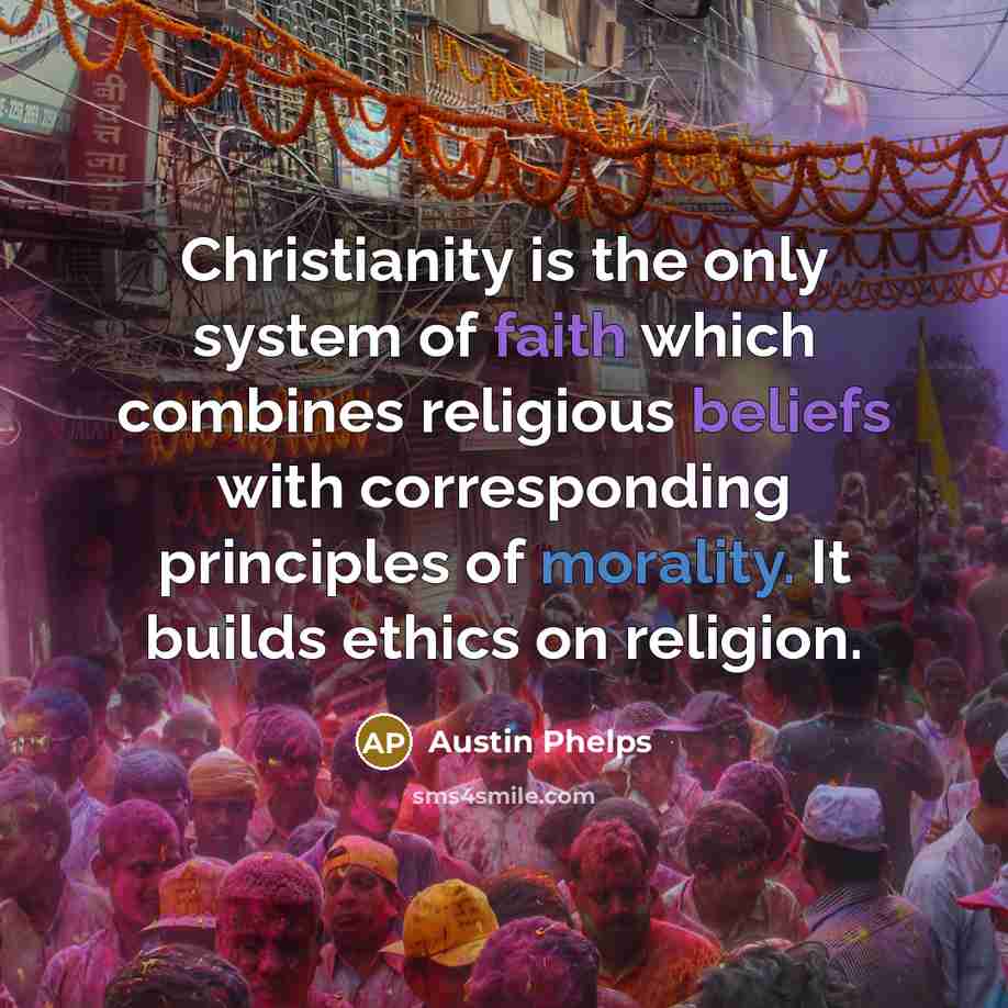 “Christianity is the only system of faith which combines religious…” quote by Austin Phelps