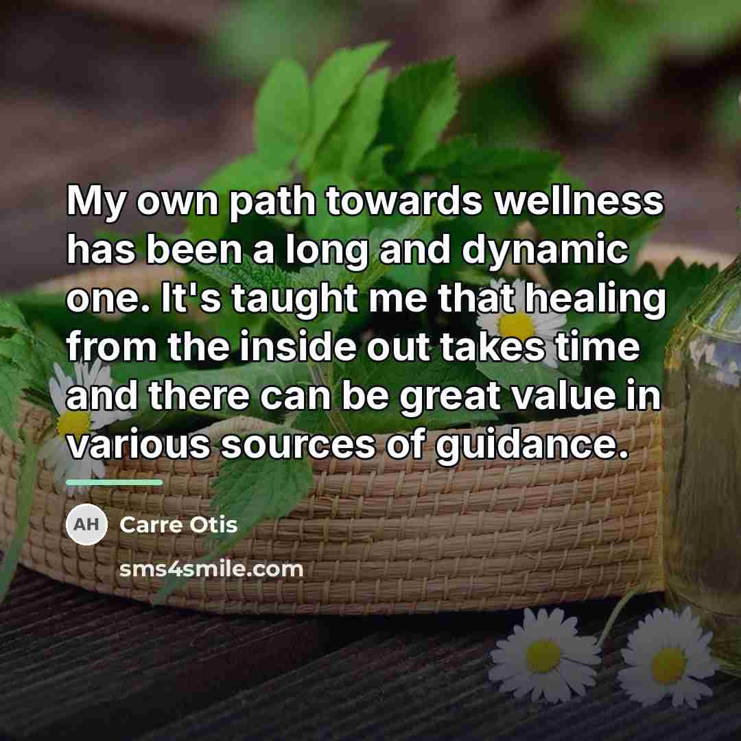 “My own path towards wellness has been a long and…” quote by Carre Otis