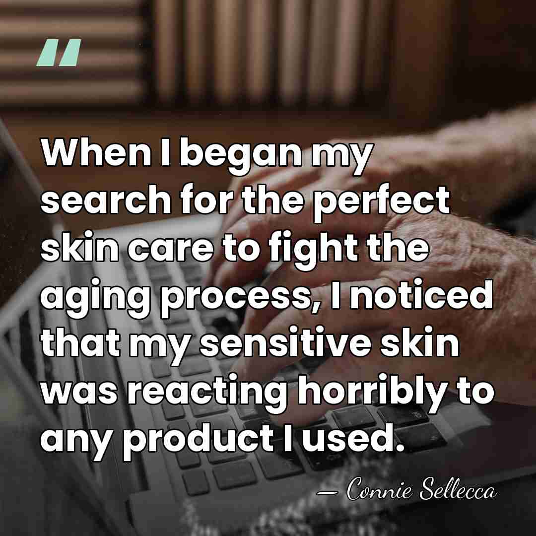 When I began my search for the perfect skin care to fight&hellip; - Connie Sellecca