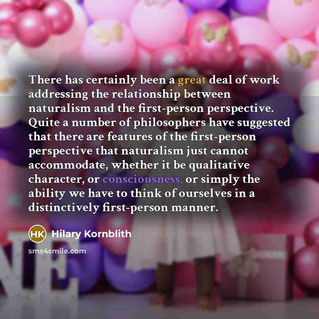 “There has certainly been a great deal of work addressing…” quote by Hilary Kornblith