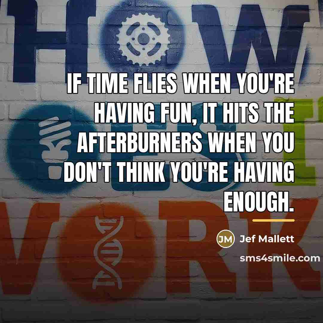 “If time flies when you're having fun, it hits the…” quote by Jef Mallett