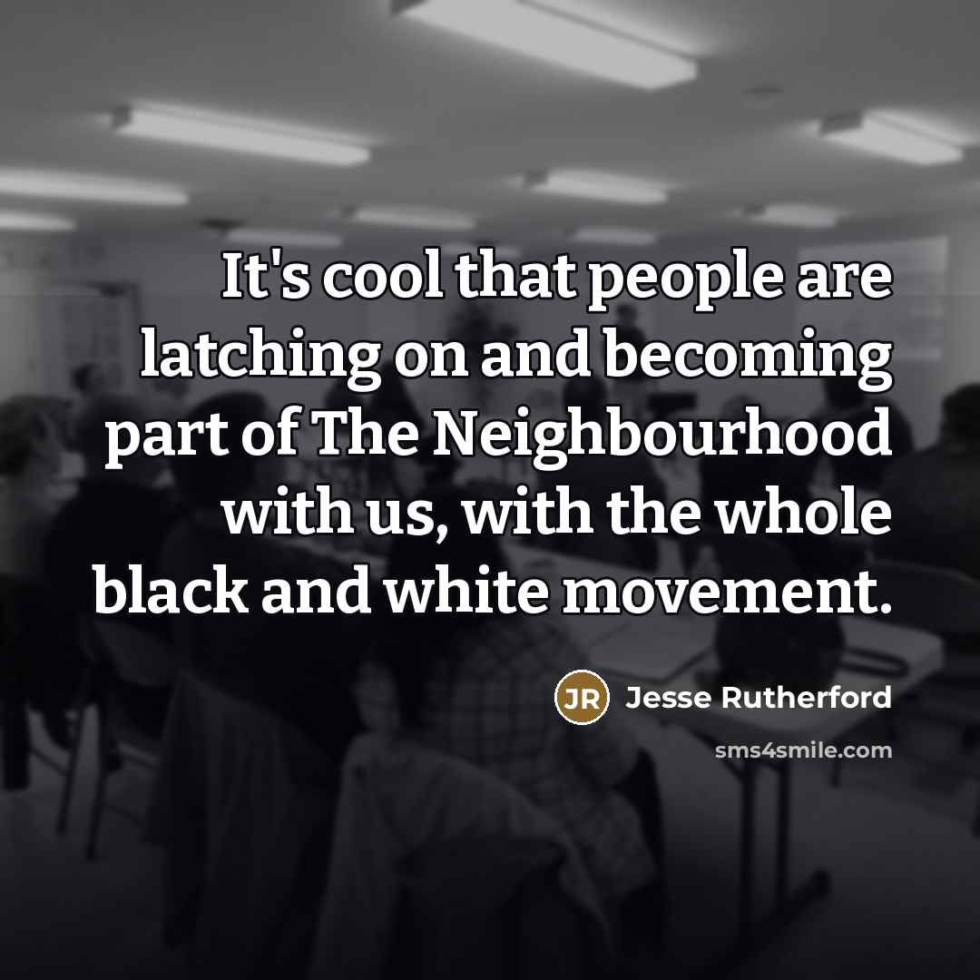 “It's cool that people are latching on and becoming part…” quote by Jesse Rutherford