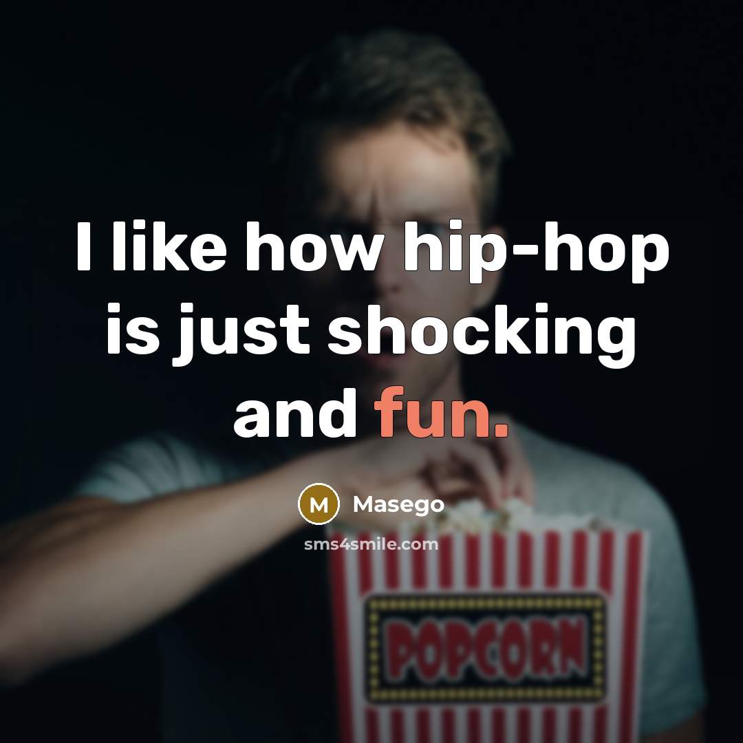 “I like how hip-hop is just shocking and fun.…” quote by Masego