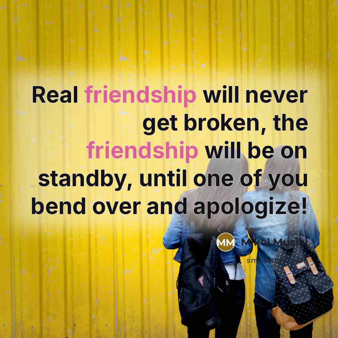 “Real friendship will never get broken, the friendship will be…” quote by Mikel Musial