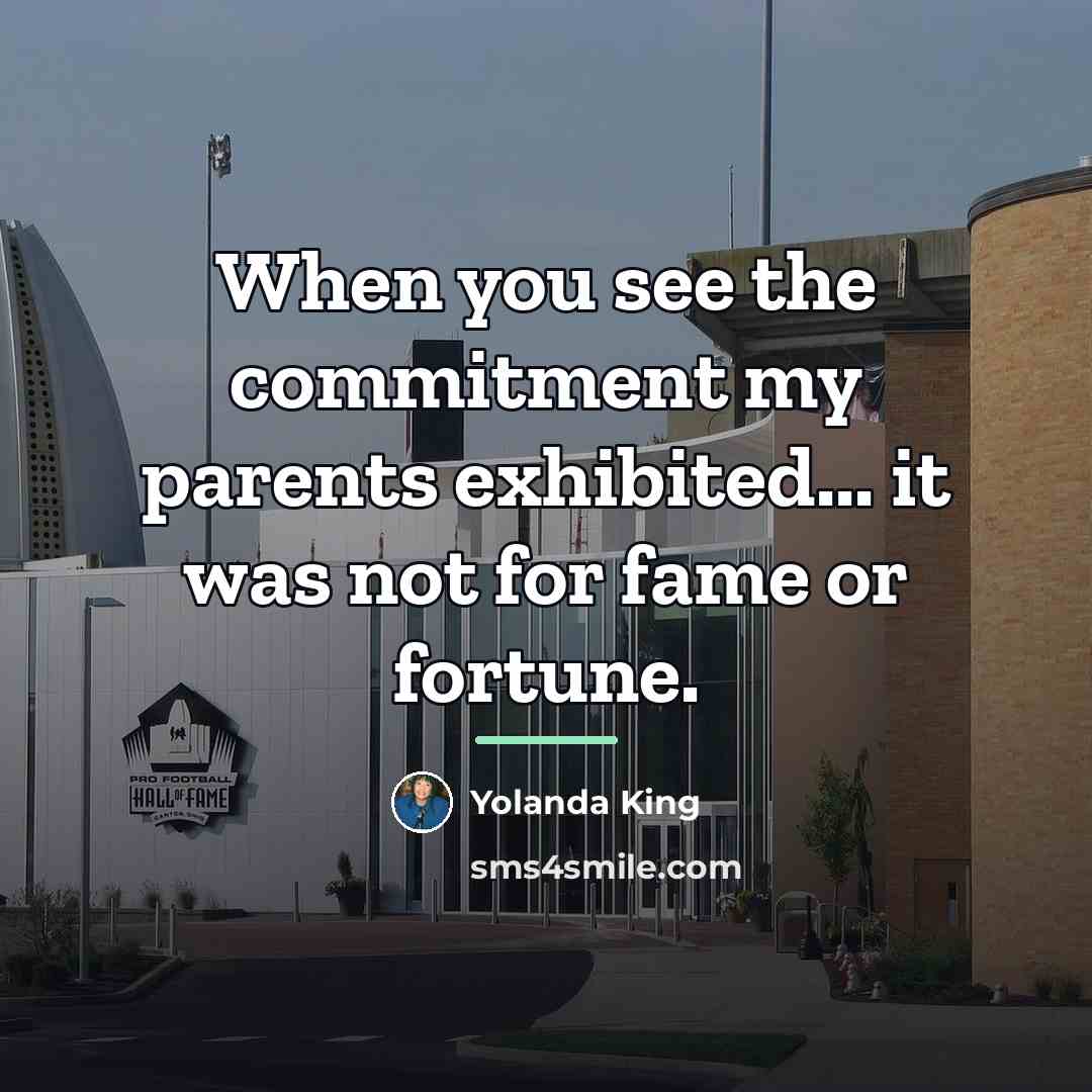 “When you see the commitment my parents exhibited... it was…” quote by Yolanda King