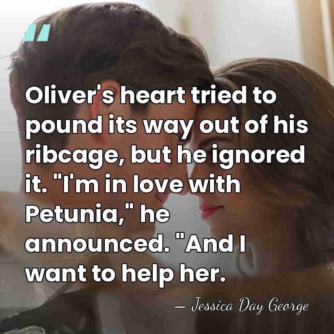 Oliver's heart tried to pound its way out of his ribcage, but&hellip; - Jessica Day George