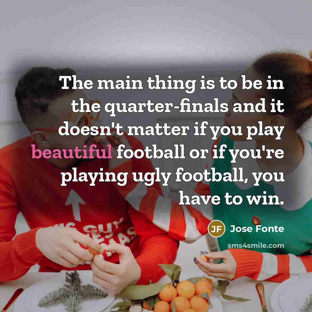“The main thing is to be in the quarter-finals and…” quote by Jose Fonte