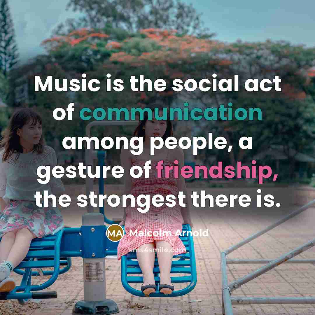 “Music is the social act of communication among people, a…” quote by Malcolm Arnold