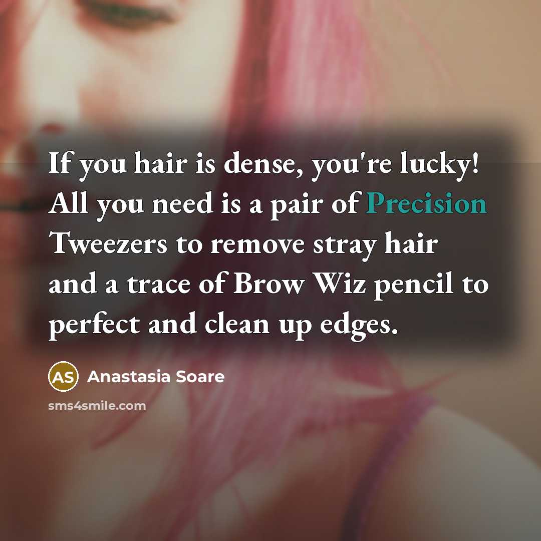 “If you hair is dense, you're lucky! All you need…” quote by Anastasia Soare