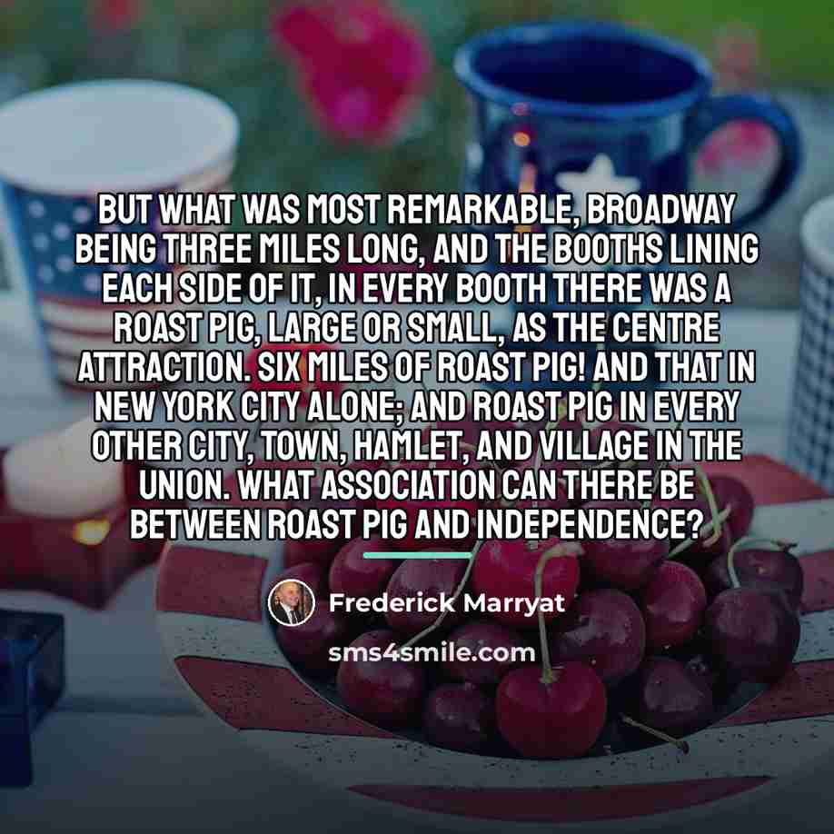 “But what was most remarkable, Broadway being three miles long,…” quote by Frederick Marryat