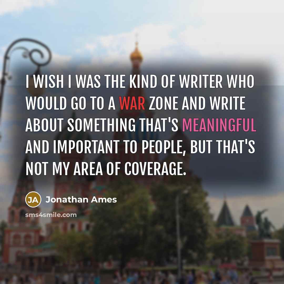 “I wish I was the kind of writer who would…” quote by Jonathan Ames