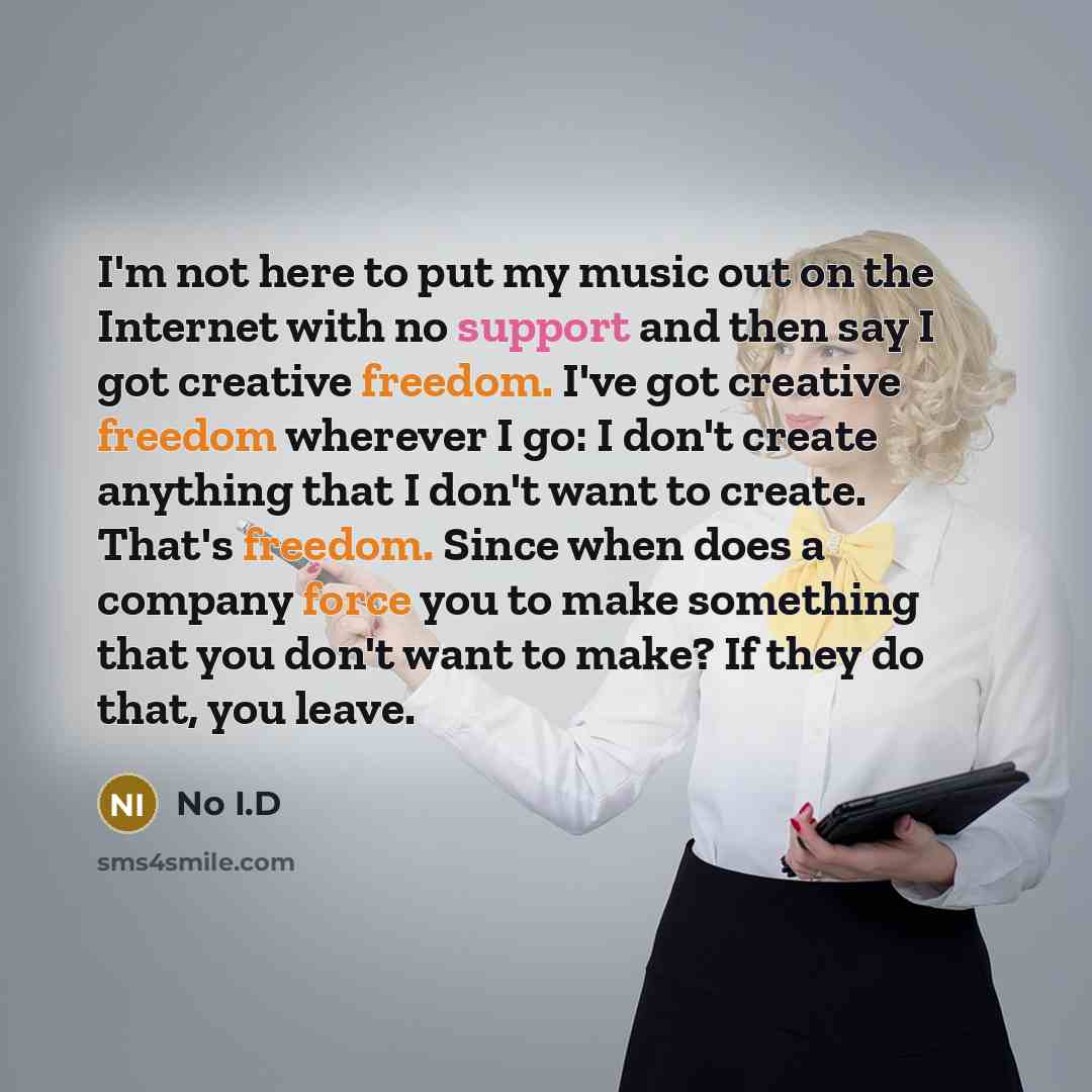 “I'm not here to put my music out on the…” quote by No I.D