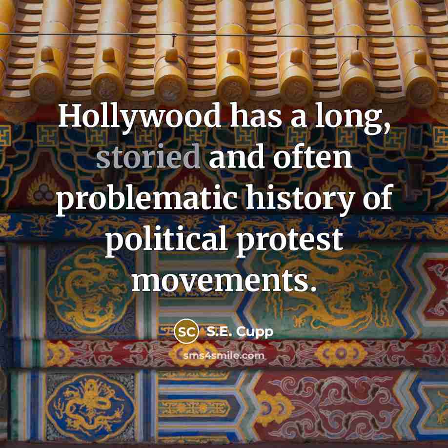 “Hollywood has a long, storied and often problematic history of…” quote by S.E. Cupp
