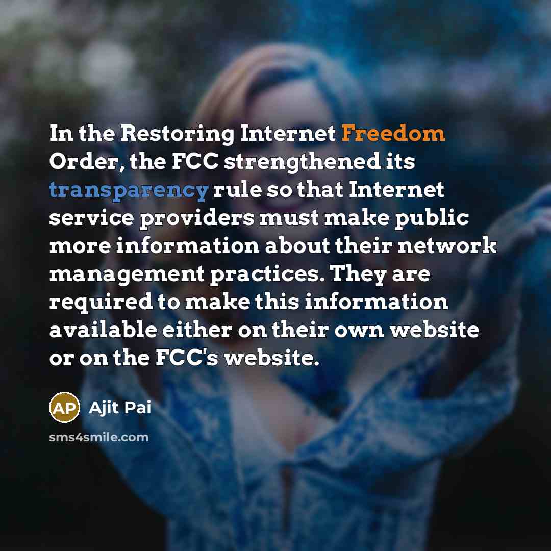 “In the Restoring Internet Freedom Order, the FCC strengthened its…” quote by Ajit Pai