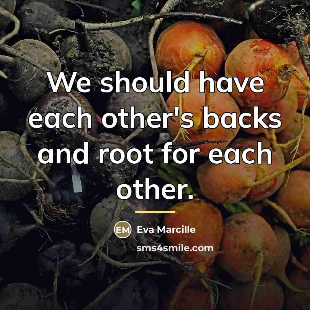 “We should have each other's backs and root for each…” quote by Eva Marcille