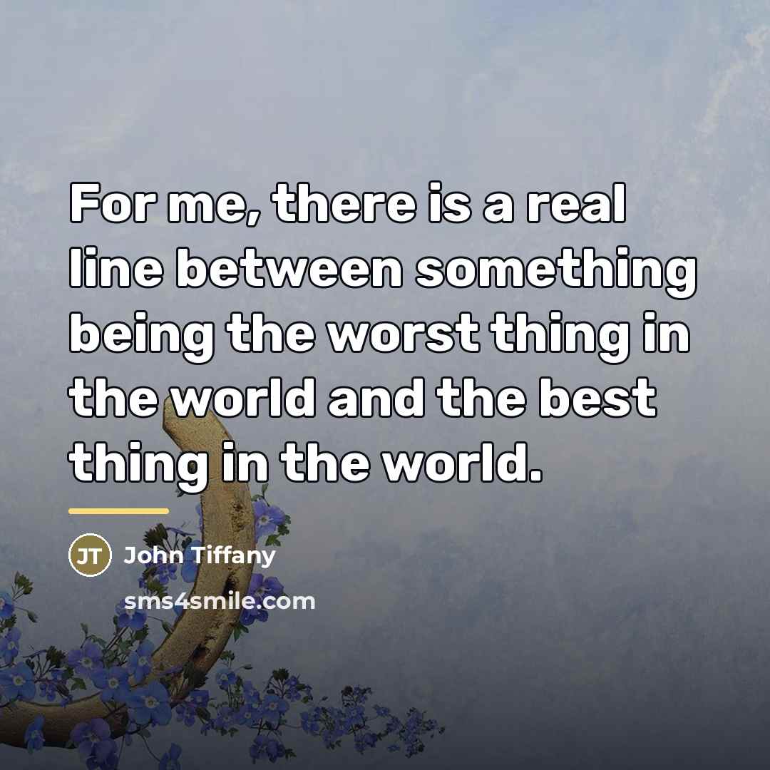 “For me, there is a real line between something being…” quote by John Tiffany