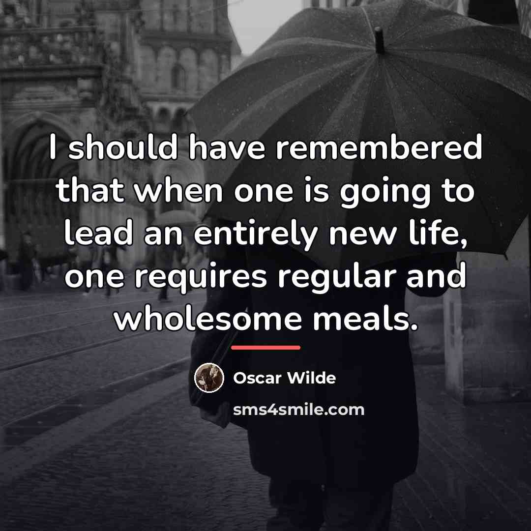 “I should have remembered that when one is going to…” quote by Oscar Wilde