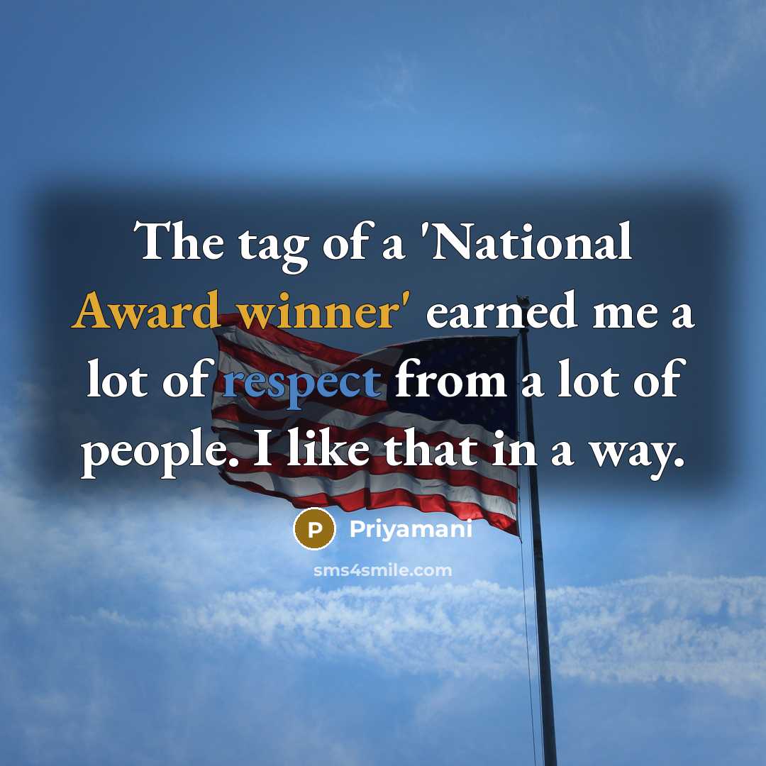 “The tag of a 'National Award winner' earned me a…” quote by Priyamani