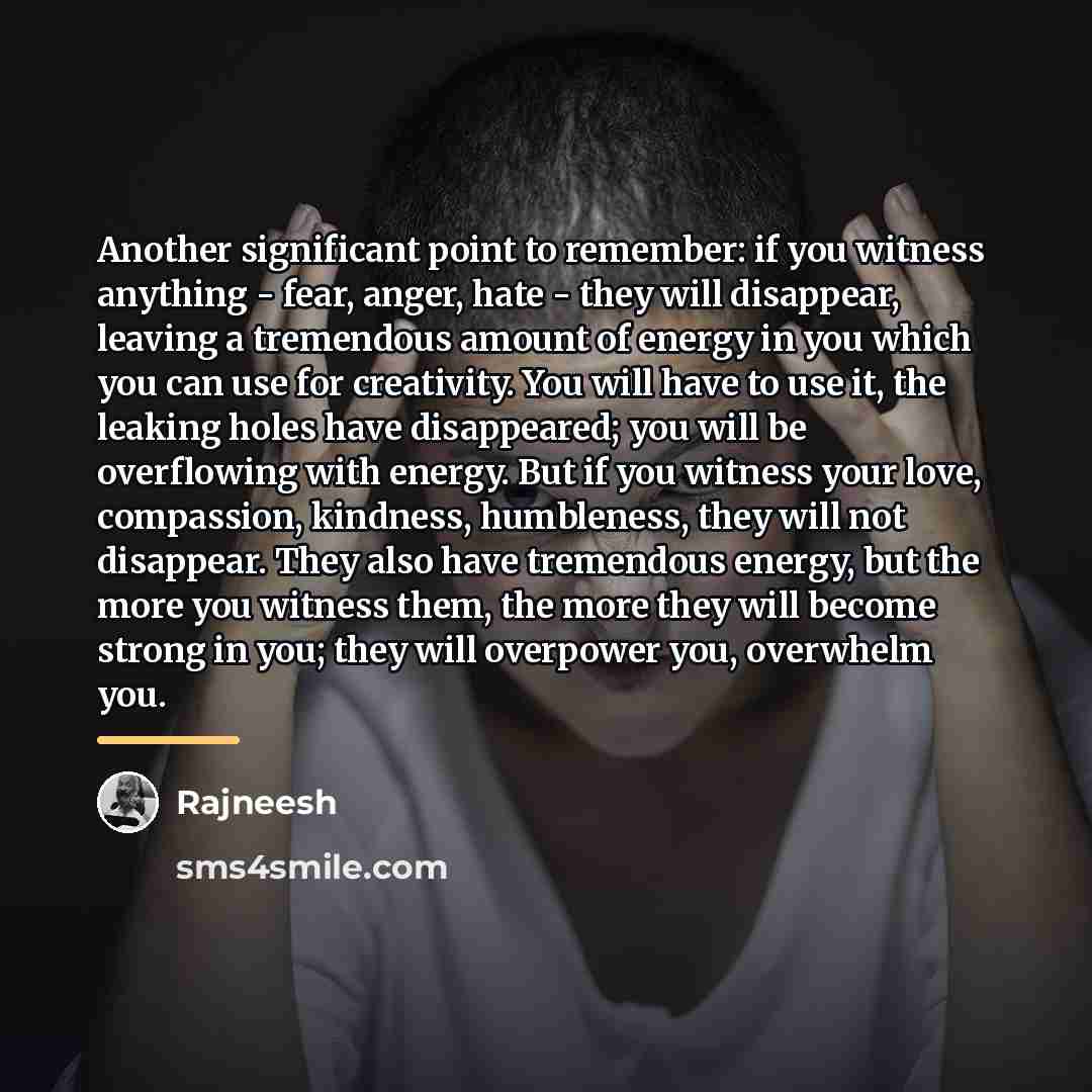 “Another significant point to remember: if you witness anything -…” quote by Rajneesh