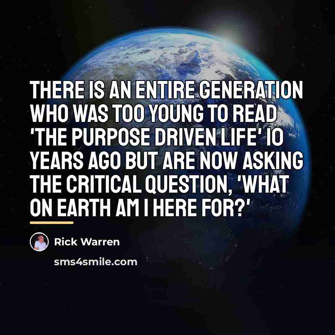 “There is an entire generation who was too young to…” quote by Rick Warren
