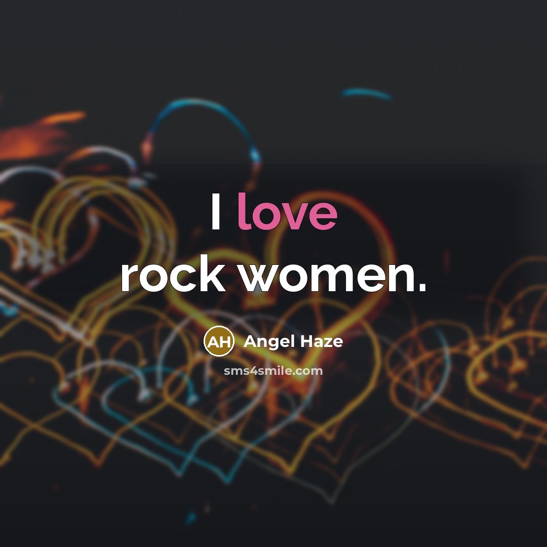 “I love rock women.…” quote by Angel Haze