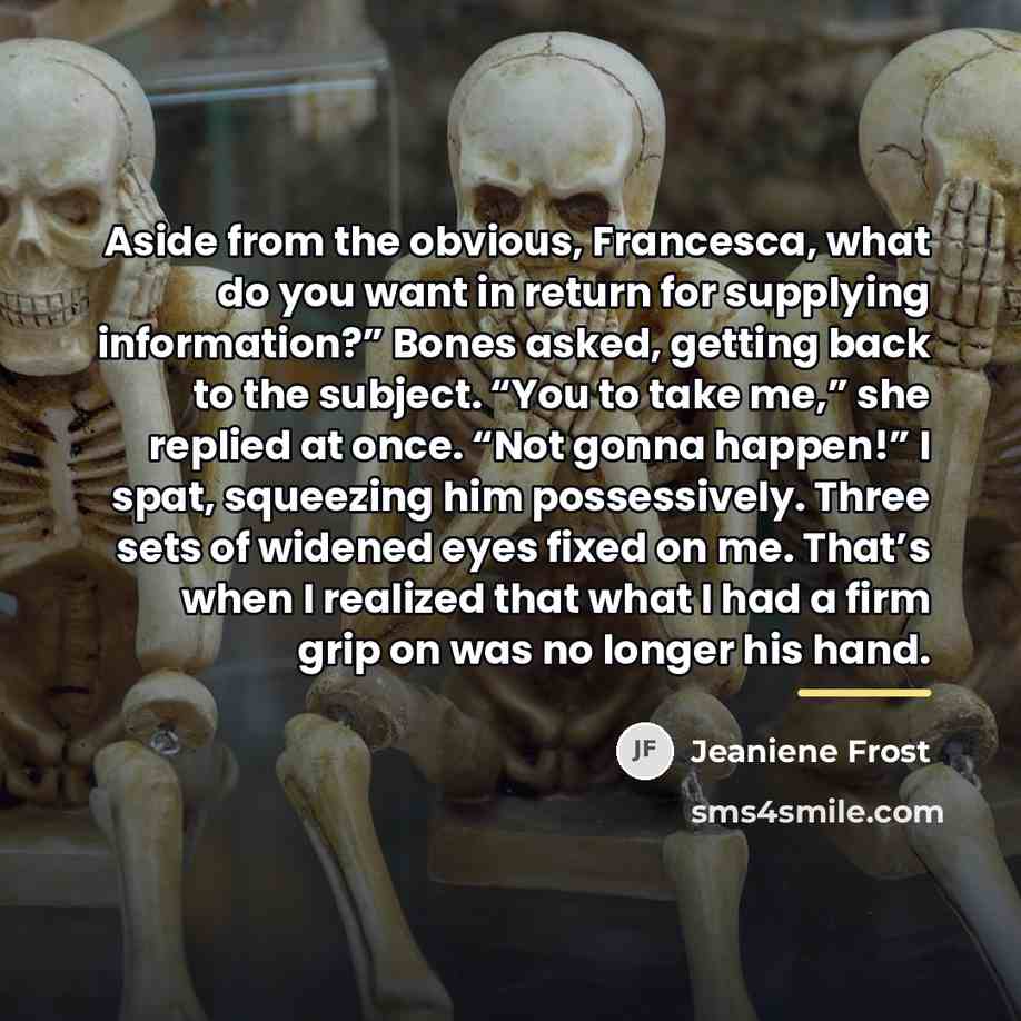 “Aside from the obvious, Francesca, what do you want in…” quote by Jeaniene Frost