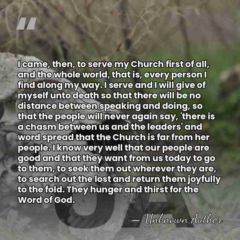 I came, then, to serve my Church first of all, and the&hellip; - Metropolitan Ephraim Kyriakos