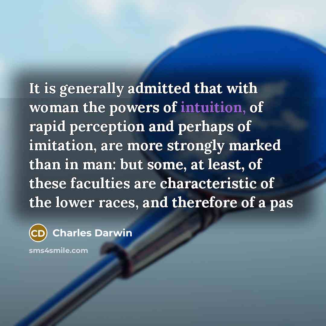 “It is generally admitted that with woman the powers of…” quote by Charles Darwin