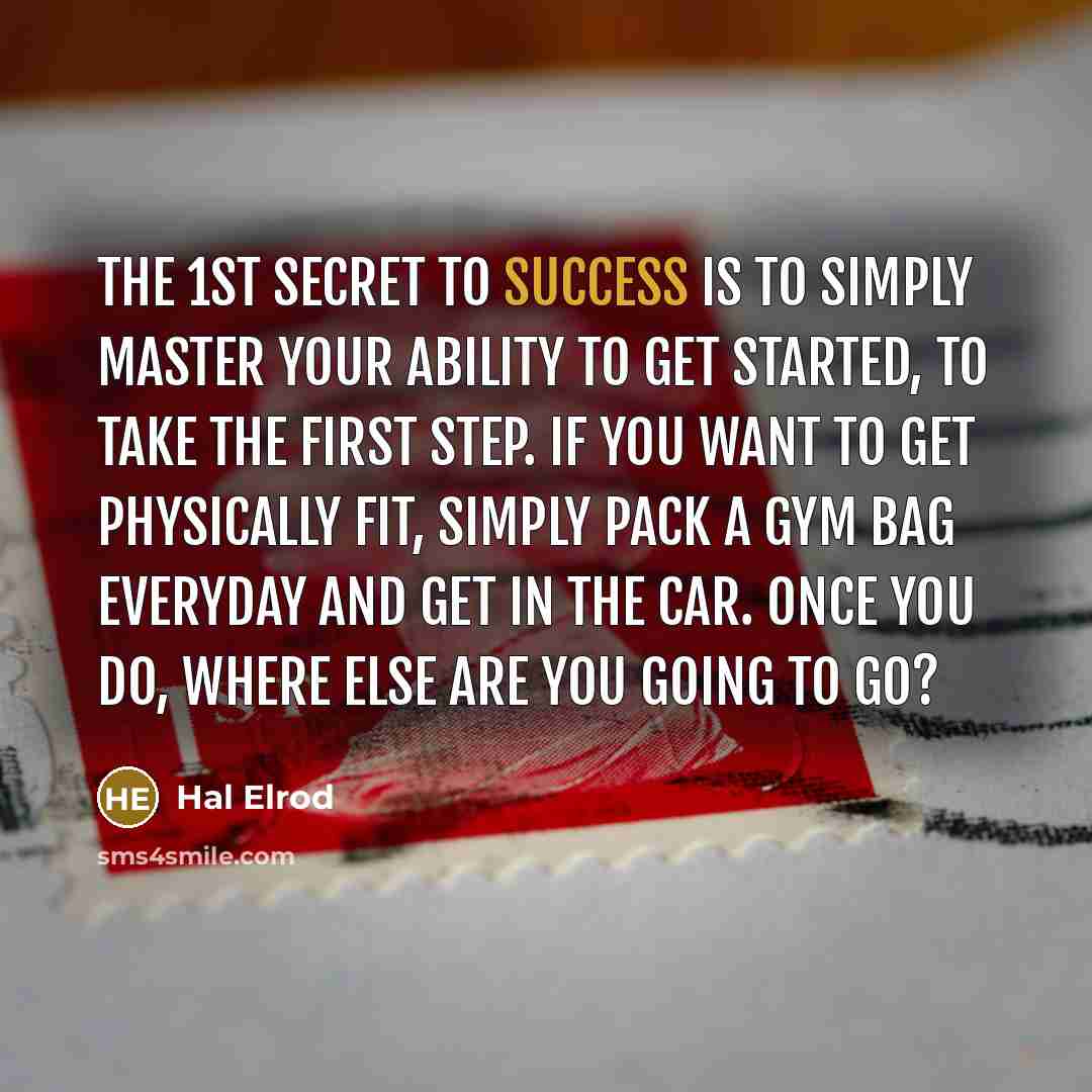 “The 1st secret to success is to simply master your…” quote by Hal Elrod