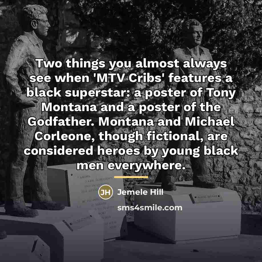 “Two things you almost always see when 'MTV Cribs' features…” quote by Jemele Hill