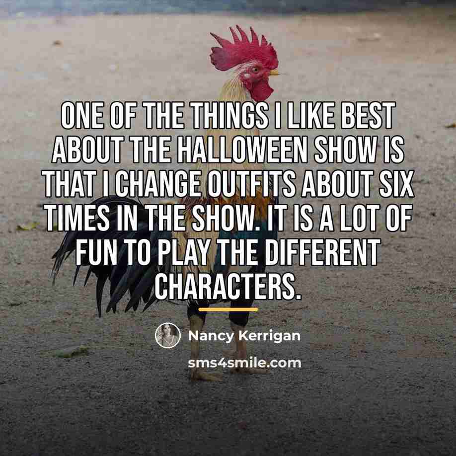 “One of the things I like best about the Halloween…” quote by Nancy Kerrigan