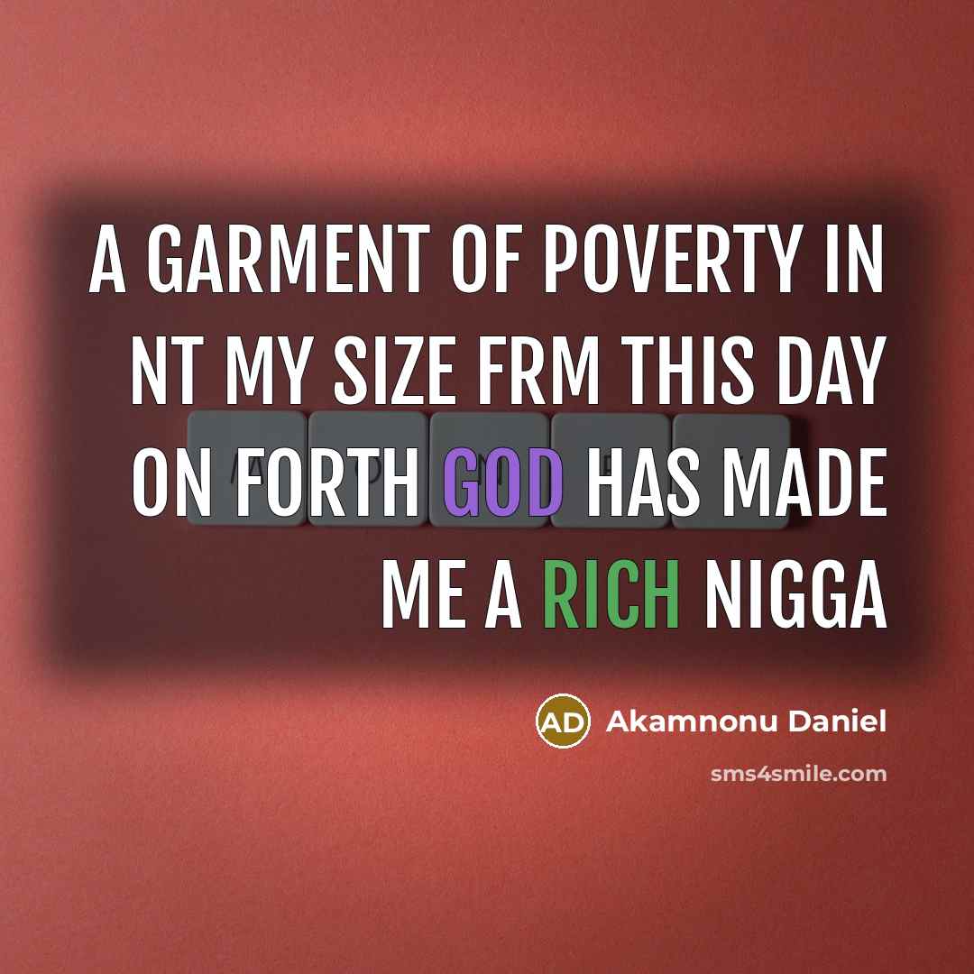 “A garment of poverty in nt my size frm this…” quote by Akamnonu Daniel