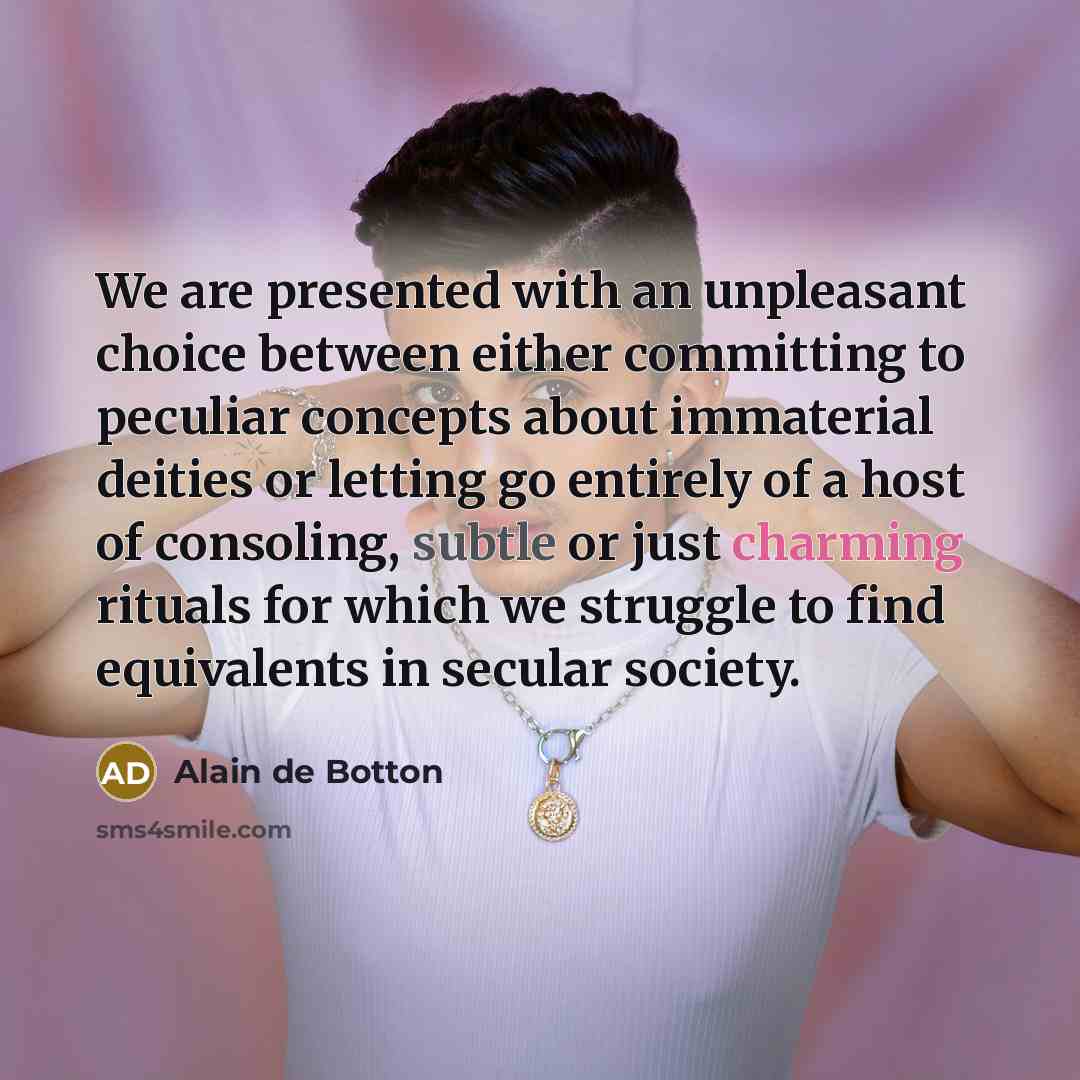 “We are presented with an unpleasant choice between either committing…” quote by Alain de Botton