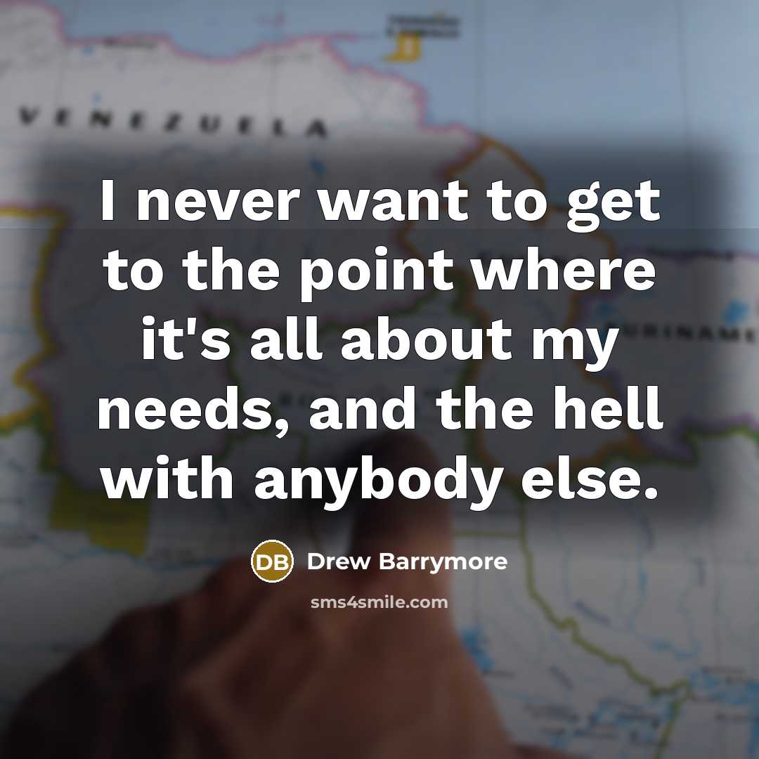 “I never want to get to the point where it's…” quote by Drew Barrymore