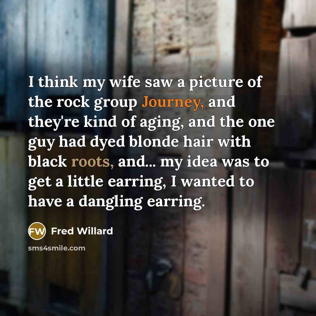 “I think my wife saw a picture of the rock…” quote by Fred Willard
