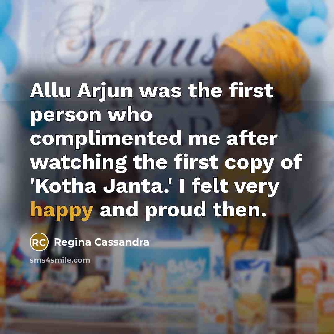 “Allu Arjun was the first person who complimented me after…” quote by Regina Cassandra