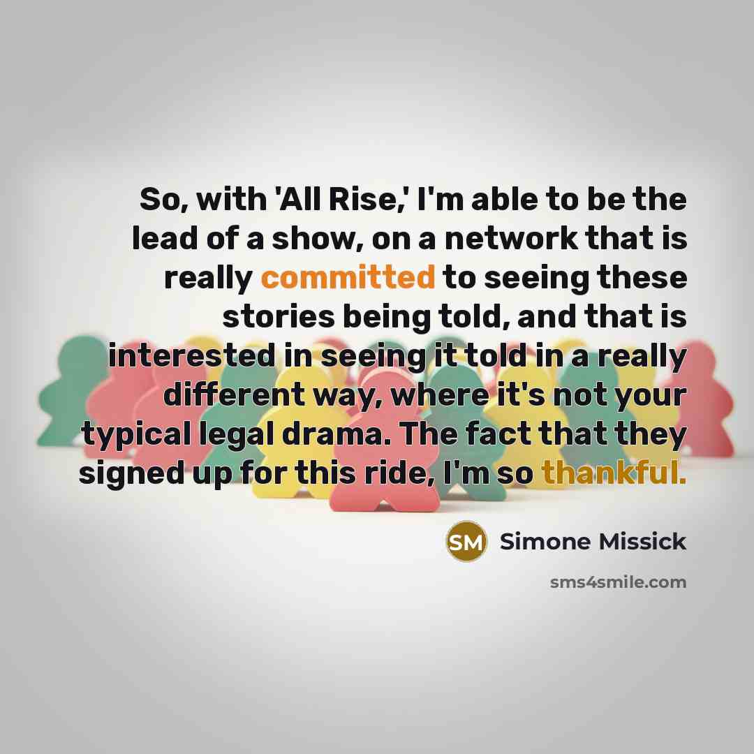 “So, with 'All Rise,' I'm able to be the lead…” quote by Simone Missick