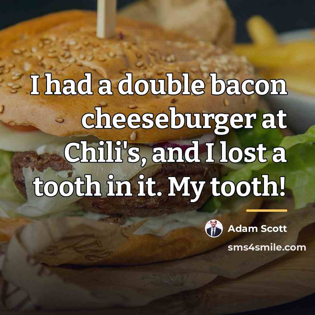 “I had a double bacon cheeseburger at Chili's, and I…” quote by Adam Scott