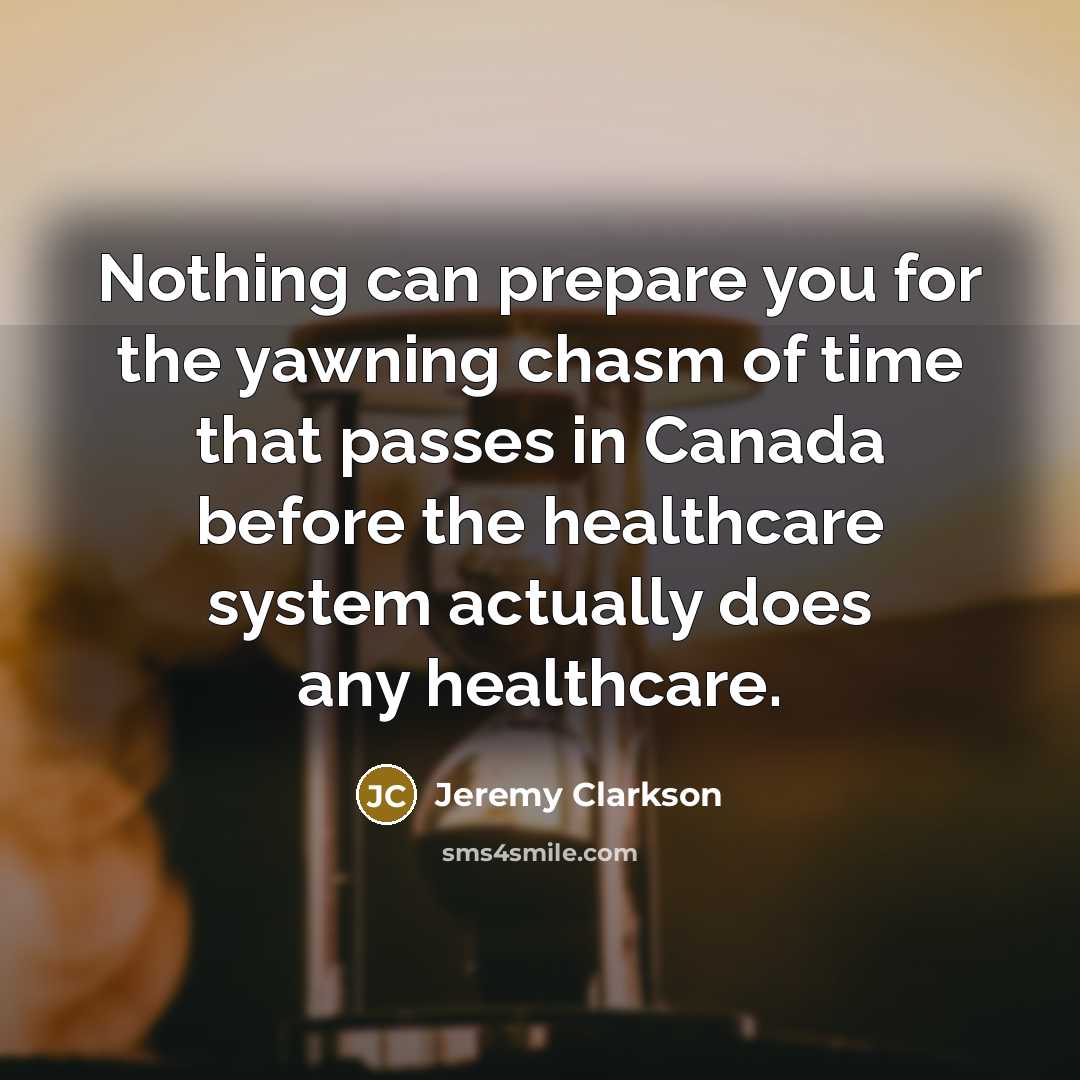 “Nothing can prepare you for the yawning chasm of time…” quote by Jeremy Clarkson