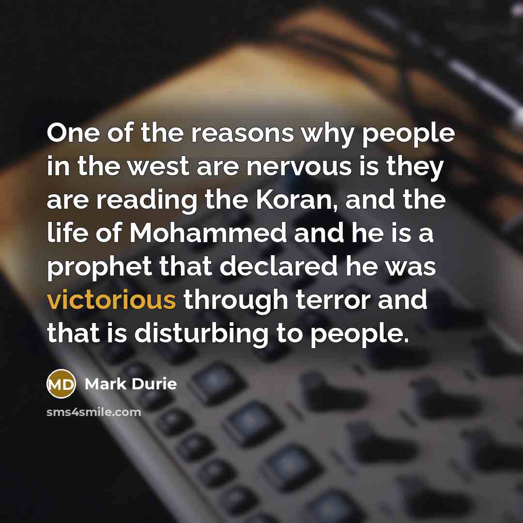 “One of the reasons why people in the west are…” quote by Mark Durie