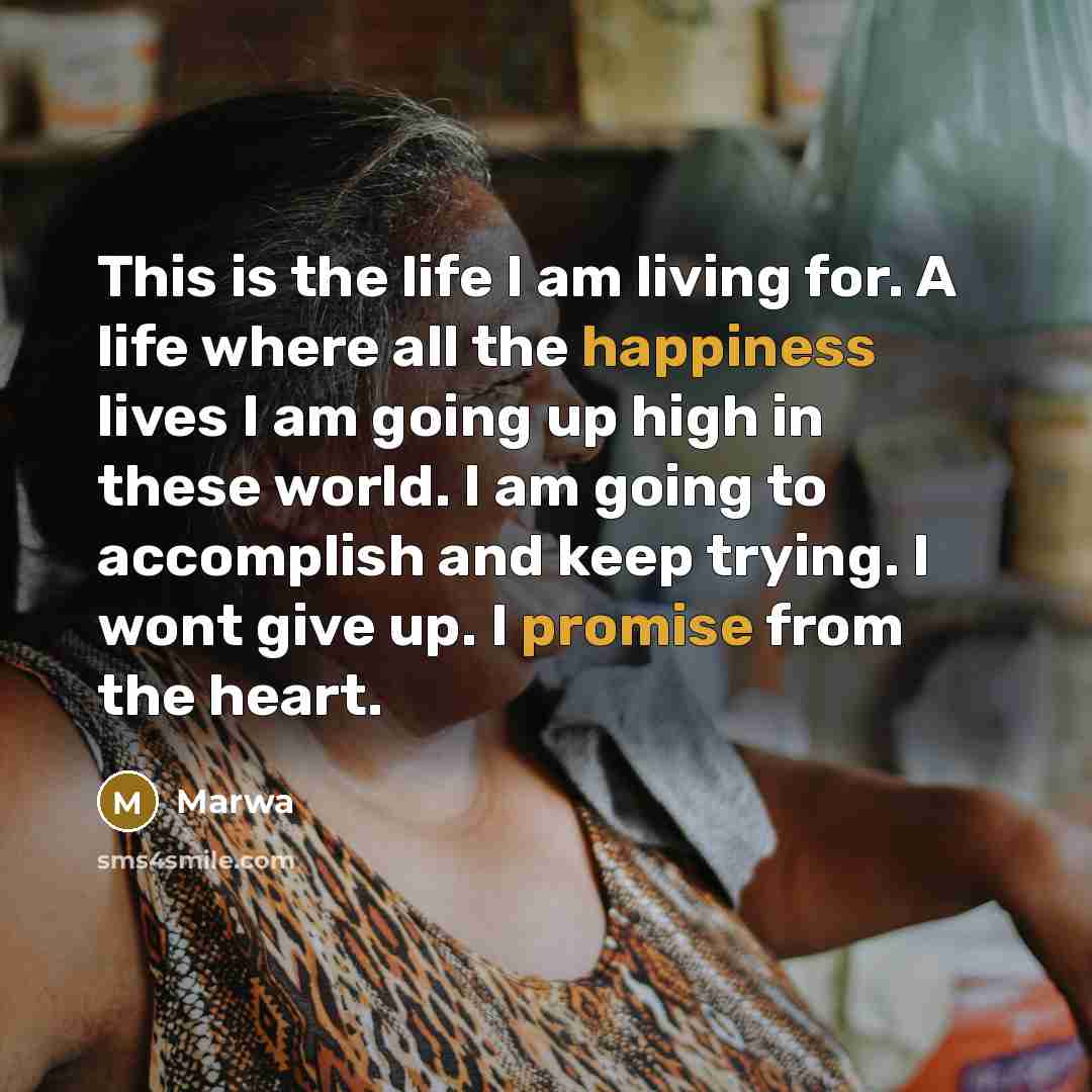 “This is the life I am living for. A life…” quote by Marwa