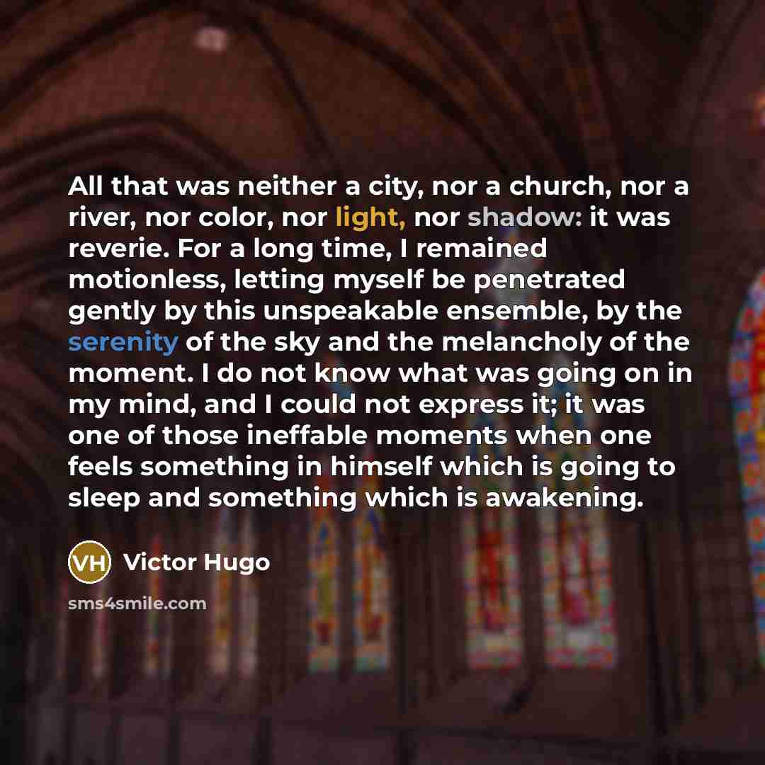 “All that was neither a city, nor a church, nor…” quote by Victor Hugo