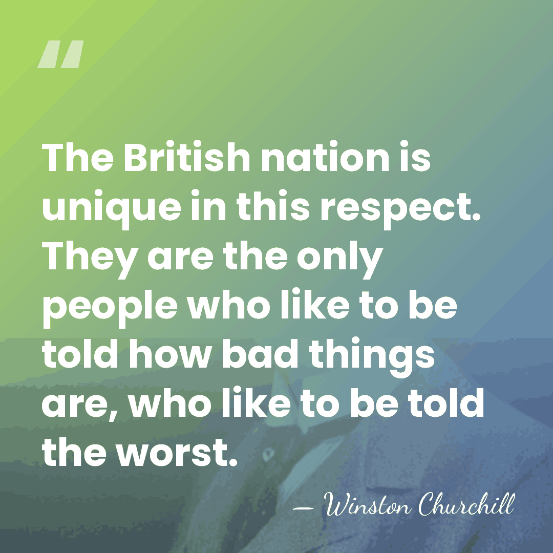 The British nation is unique in this respect. They are the only&hellip; - Winston Churchill