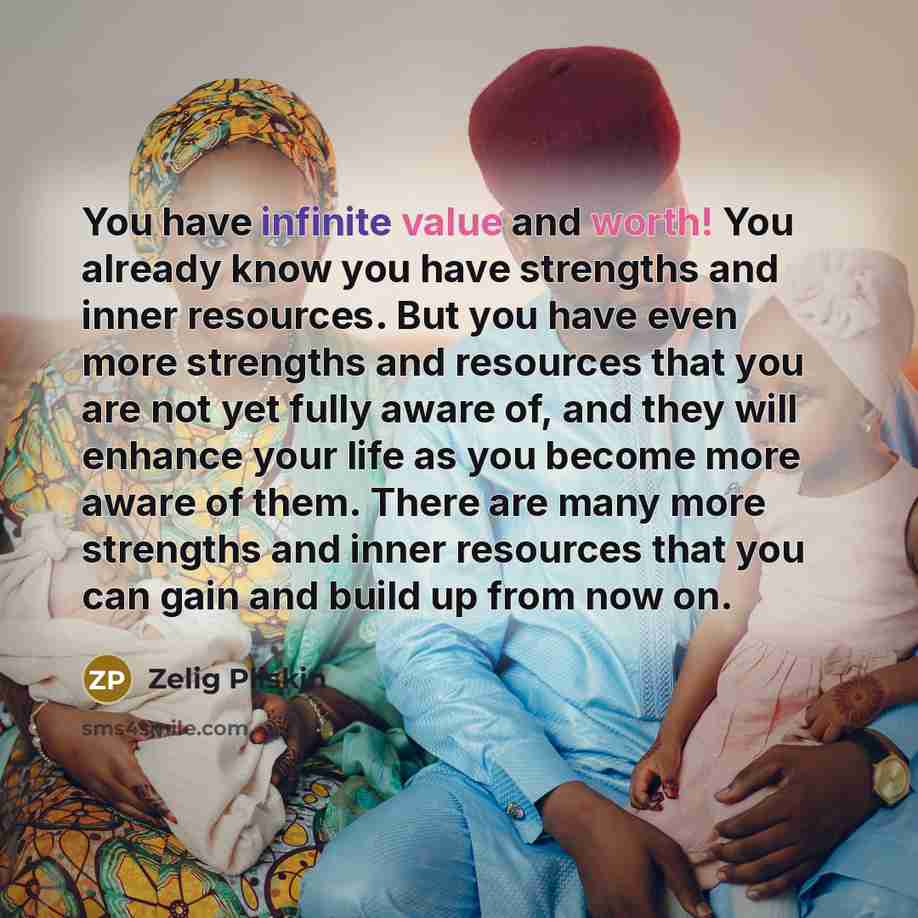 “You have infinite value and worth! You already know you…” quote by Zelig Pliskin