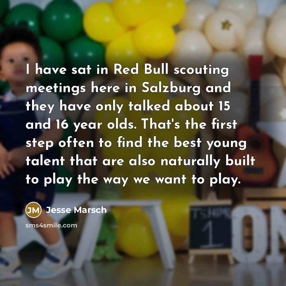 “I have sat in Red Bull scouting meetings here in…” quote by Jesse Marsch