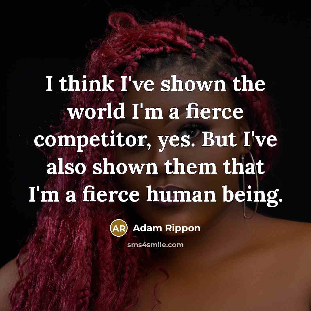 “I think I've shown the world I'm a fierce competitor,…” quote by Adam Rippon