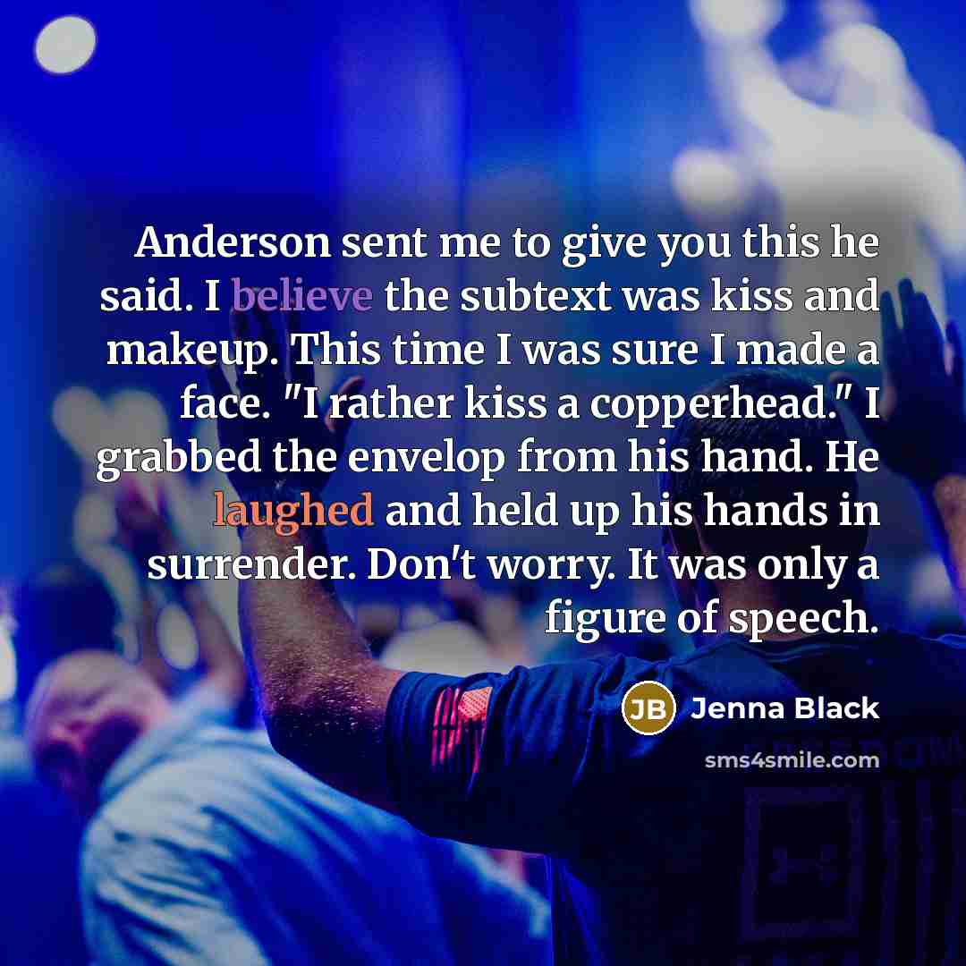 “Anderson sent me to give you this he said. I…” quote by Jenna Black